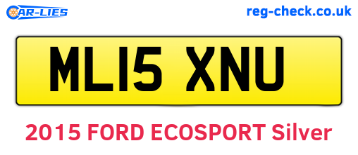ML15XNU are the vehicle registration plates.