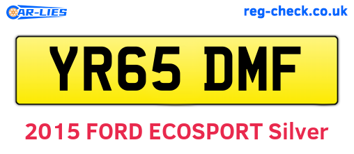 YR65DMF are the vehicle registration plates.