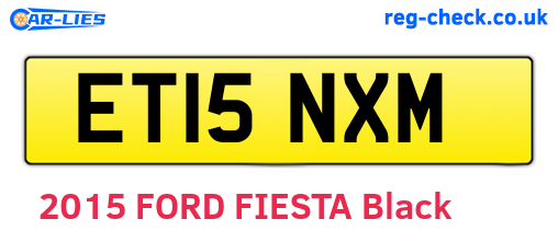 ET15NXM are the vehicle registration plates.