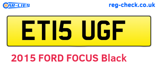 ET15UGF are the vehicle registration plates.