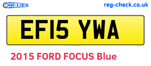 EF15YWA are the vehicle registration plates.