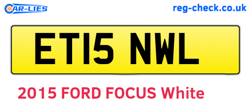 ET15NWL are the vehicle registration plates.