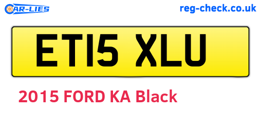 ET15XLU are the vehicle registration plates.