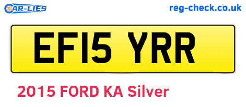 EF15YRR are the vehicle registration plates.