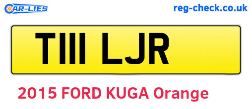 T111LJR are the vehicle registration plates.