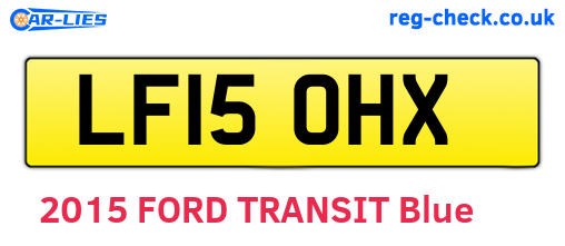 LF15OHX are the vehicle registration plates.