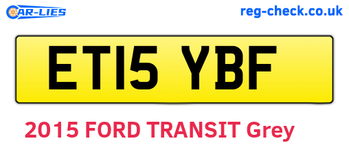 ET15YBF are the vehicle registration plates.