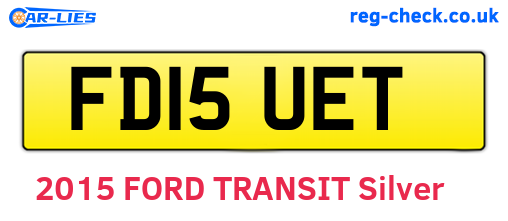 FD15UET are the vehicle registration plates.