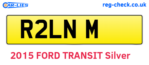 R2LNM are the vehicle registration plates.