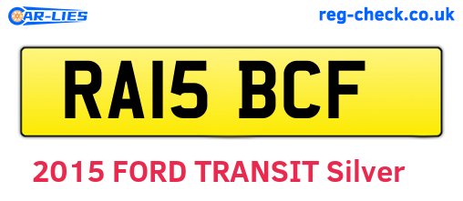 RA15BCF are the vehicle registration plates.