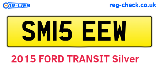 SM15EEW are the vehicle registration plates.