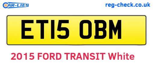 ET15OBM are the vehicle registration plates.