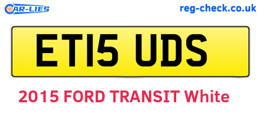 ET15UDS are the vehicle registration plates.