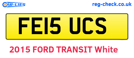 FE15UCS are the vehicle registration plates.