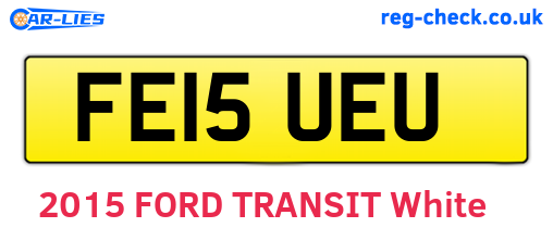 FE15UEU are the vehicle registration plates.