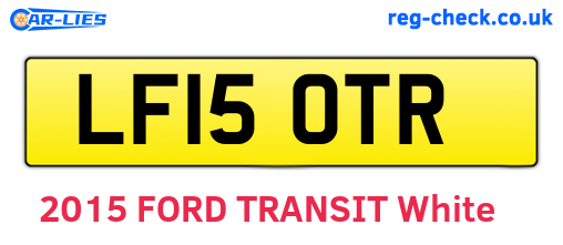 LF15OTR are the vehicle registration plates.