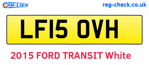 LF15OVH are the vehicle registration plates.