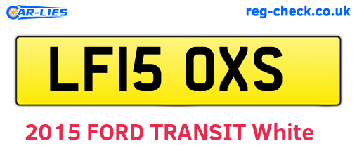 LF15OXS are the vehicle registration plates.
