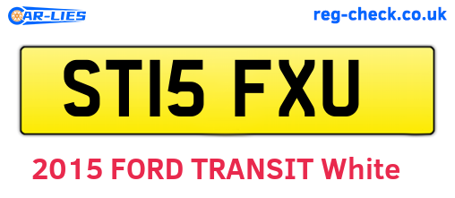 ST15FXU are the vehicle registration plates.