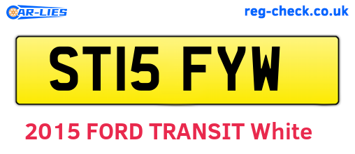ST15FYW are the vehicle registration plates.