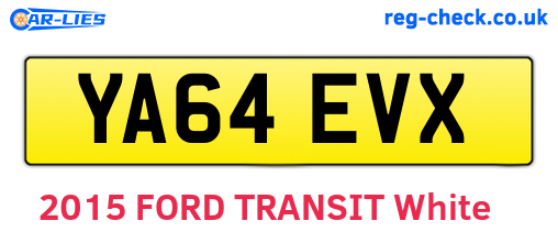 YA64EVX are the vehicle registration plates.