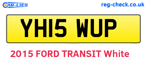 YH15WUP are the vehicle registration plates.