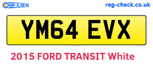 YM64EVX are the vehicle registration plates.
