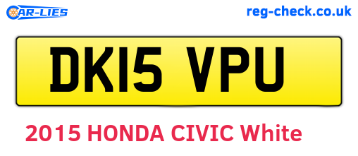 DK15VPU are the vehicle registration plates.