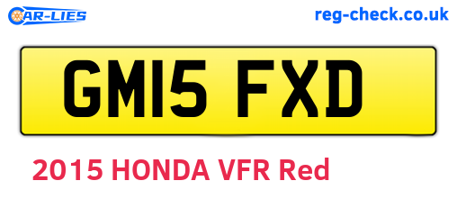 GM15FXD are the vehicle registration plates.