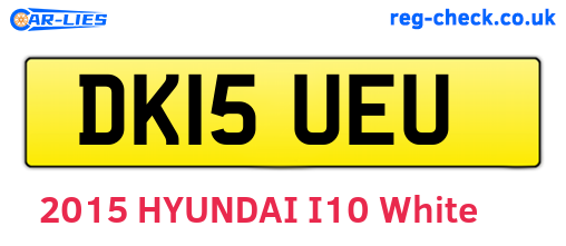 DK15UEU are the vehicle registration plates.