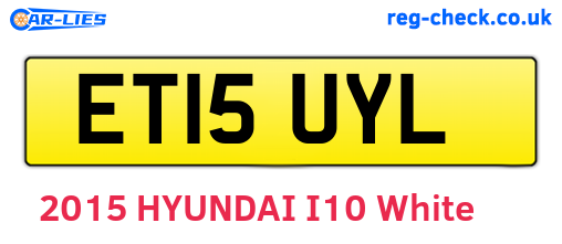 ET15UYL are the vehicle registration plates.