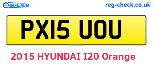 PX15UOU are the vehicle registration plates.