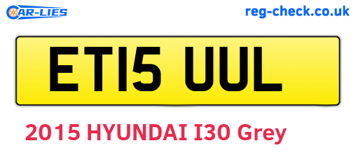 ET15UUL are the vehicle registration plates.
