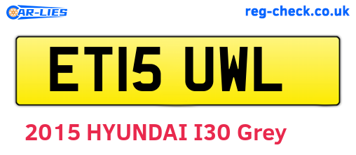 ET15UWL are the vehicle registration plates.