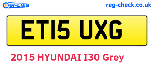ET15UXG are the vehicle registration plates.
