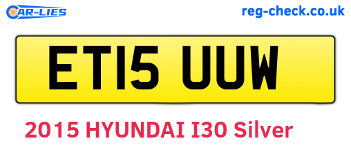 ET15UUW are the vehicle registration plates.