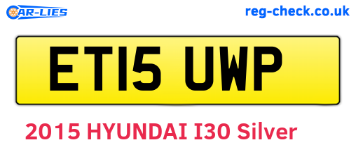 ET15UWP are the vehicle registration plates.