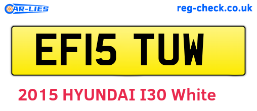 EF15TUW are the vehicle registration plates.