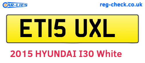ET15UXL are the vehicle registration plates.