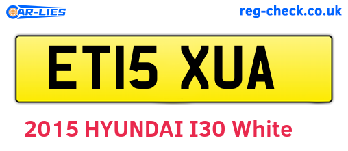 ET15XUA are the vehicle registration plates.