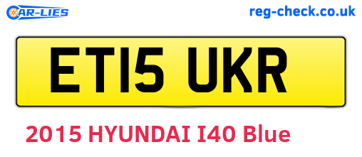 ET15UKR are the vehicle registration plates.