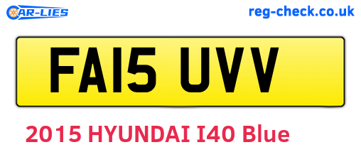 FA15UVV are the vehicle registration plates.