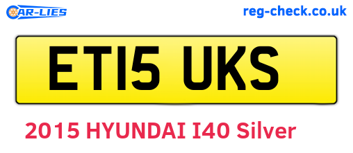 ET15UKS are the vehicle registration plates.