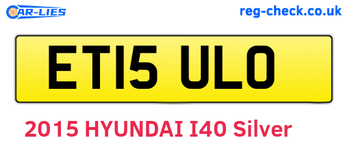 ET15ULO are the vehicle registration plates.