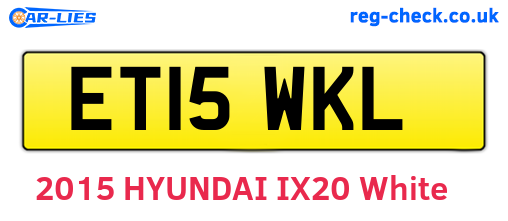 ET15WKL are the vehicle registration plates.