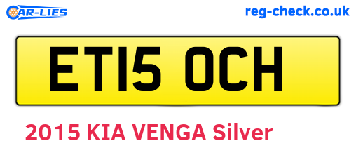 ET15OCH are the vehicle registration plates.