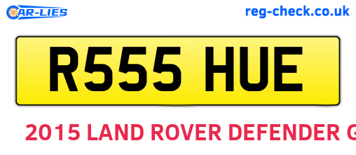 R555HUE are the vehicle registration plates.
