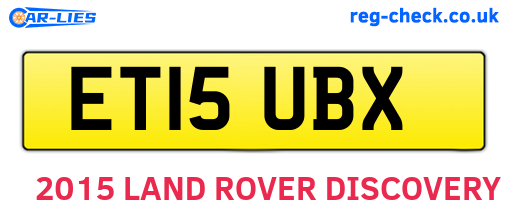 ET15UBX are the vehicle registration plates.