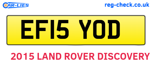 EF15YOD are the vehicle registration plates.