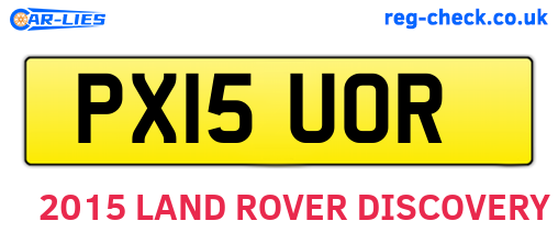 PX15UOR are the vehicle registration plates.